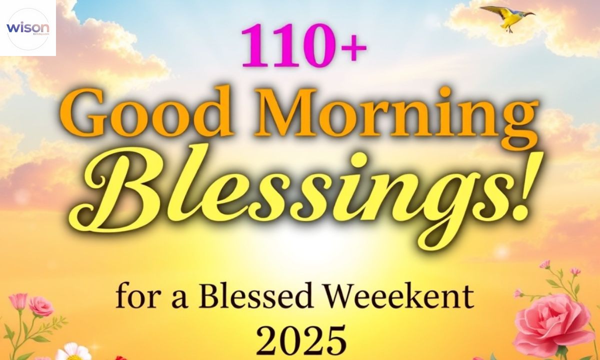 110+ Good Morning Friday Blessings! for a Blessed Weekend 2025