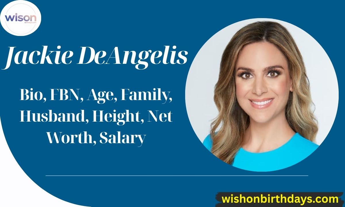Jackie DeAngelis Bio, FBN, Age, Family, Husband, Height, Net Worth, Salary