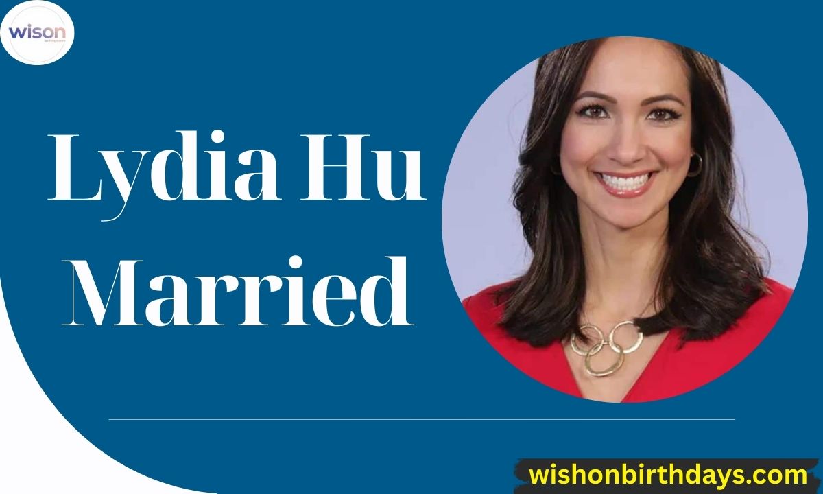 Lydia Hu Married FBN Star’s Age, Net Worth & Family Life