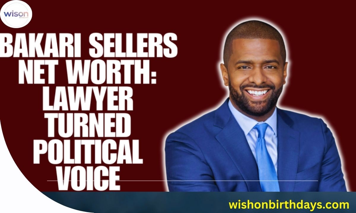 Bakari Sellers Net Worth 2025 Career, Income & Wealth Breakdown