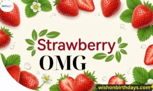 OMGiestrawberry: The Delicious Trend Everyone Is Obsessed With