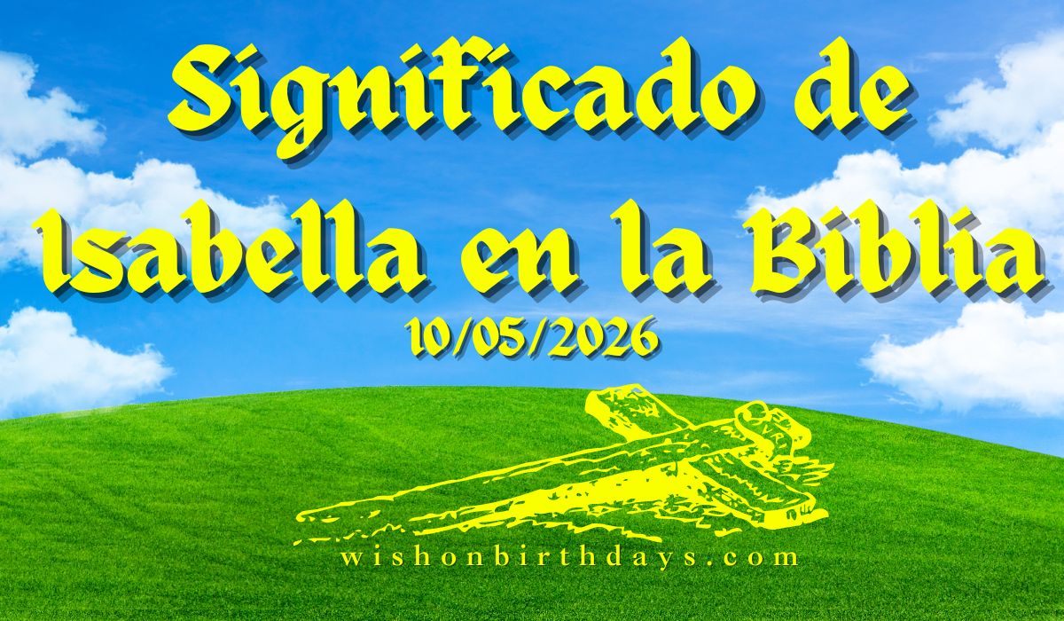 Significado de Isabella en la Biblia: Origen, Versículos y Significado Espiritual